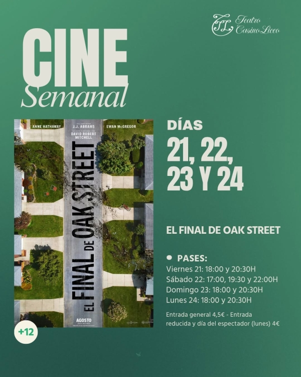 Cine semanal "El final de Oak Street"